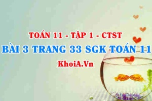 Bài 3 trang 33 SGK Toán 11 Tập 1 Chân trời sáng tạo